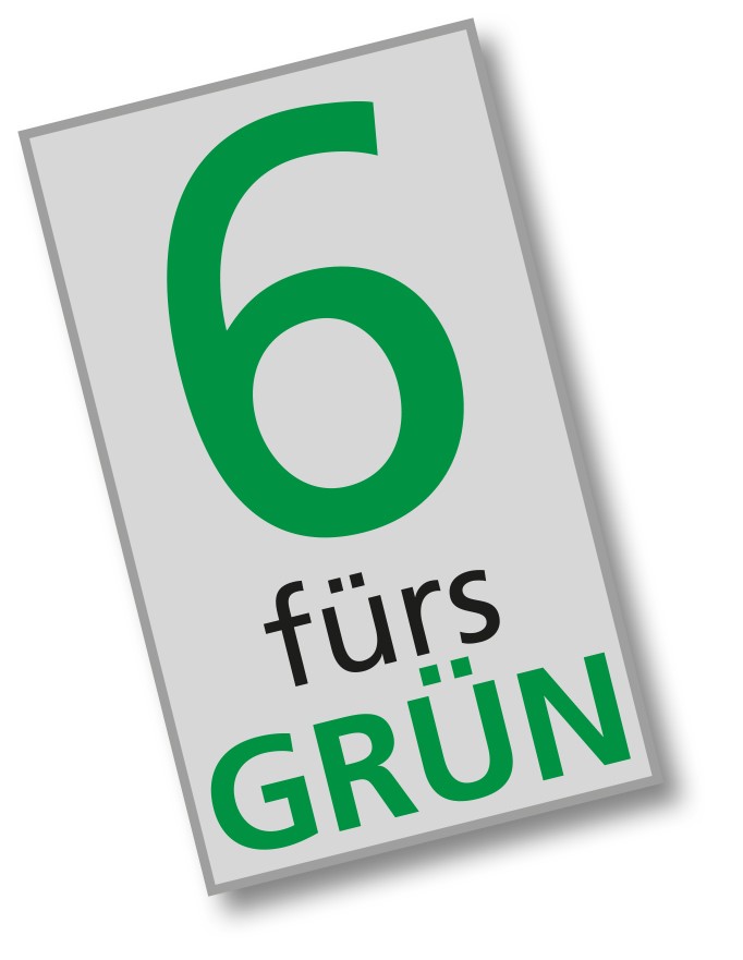 6 fürs Grün GmbH